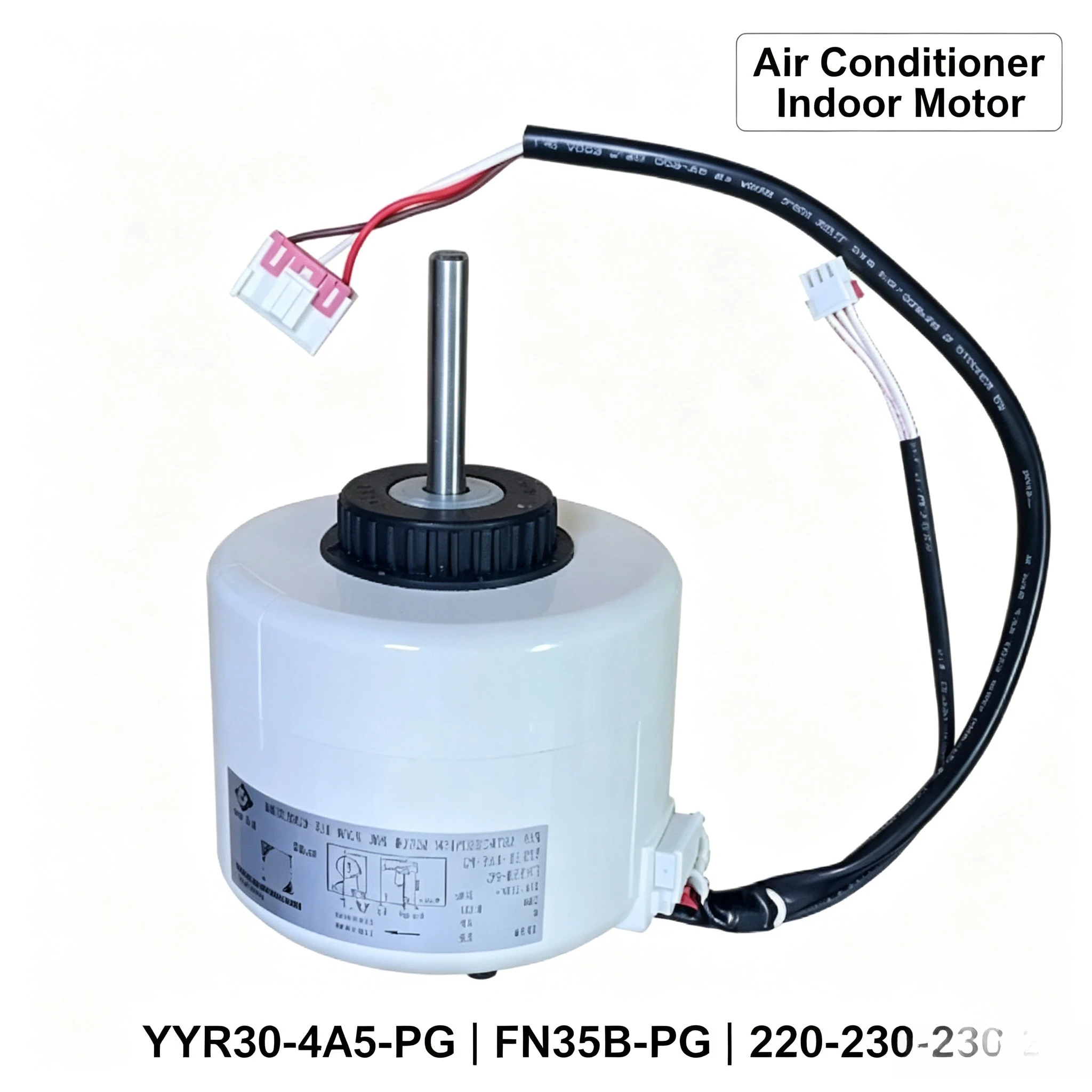 YYR30‑4A5‑PG FN35B‑PG Air Conditioner 3P Evaporator Indoor Fan Motor 60Hz AC Replacement Spare Part