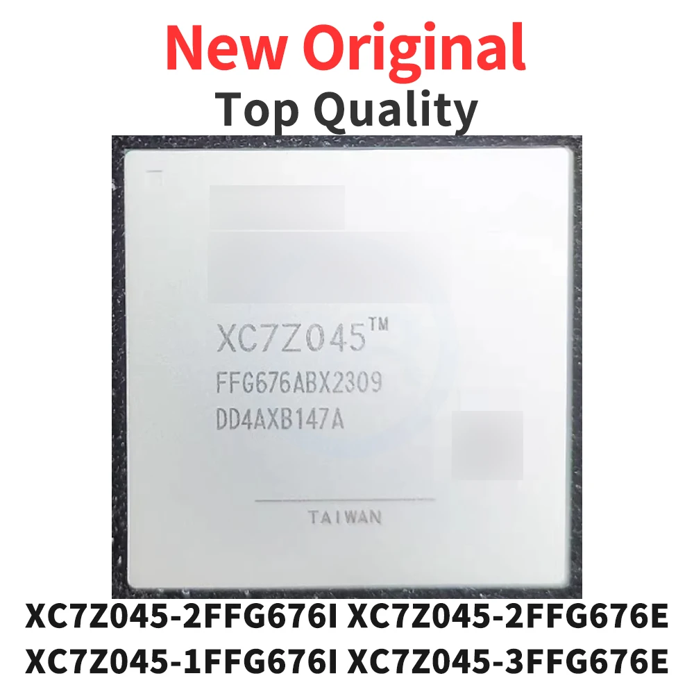 

XC7Z045-2FFG676I XC7Z045-2FFG676E XC7Z045-1FFG676I XC7Z045-3FFG676E BGA Original (1 Piece)