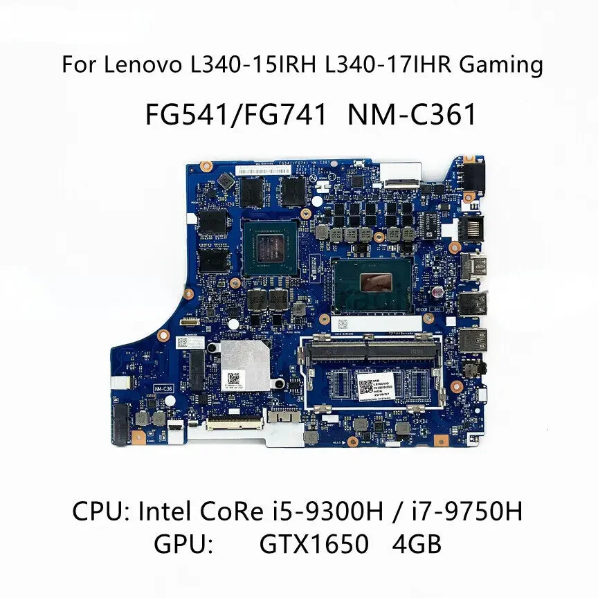C362 For Lenovo L340-15IRH main board i5-9300H i7-9750H CPU GTX1650 4GB-GPU-