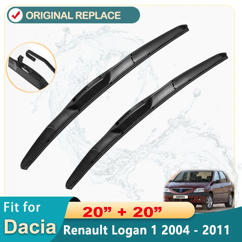 

Car Wiper Blades for Dacia Renault Logan 1 I 2004 2005 2006 2007 2008 2009 2010 2011 MK1 Front Windscreen Windshield Wiper