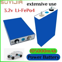 3.2V 105Ah Battery Large Monomer Lithium Iron Phosphate LiFePO4 12V Motorcycle Electric Vehicle Solar Inverter Boat Power Supply