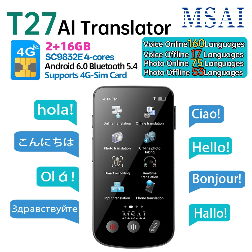 

MSAI T27 160 языков, устройство-переводчик, 4G Sim, 2 + 16 ГБ, голосовой фотоперевод, AI, онлайн-перевод в реальном времени для путешествий