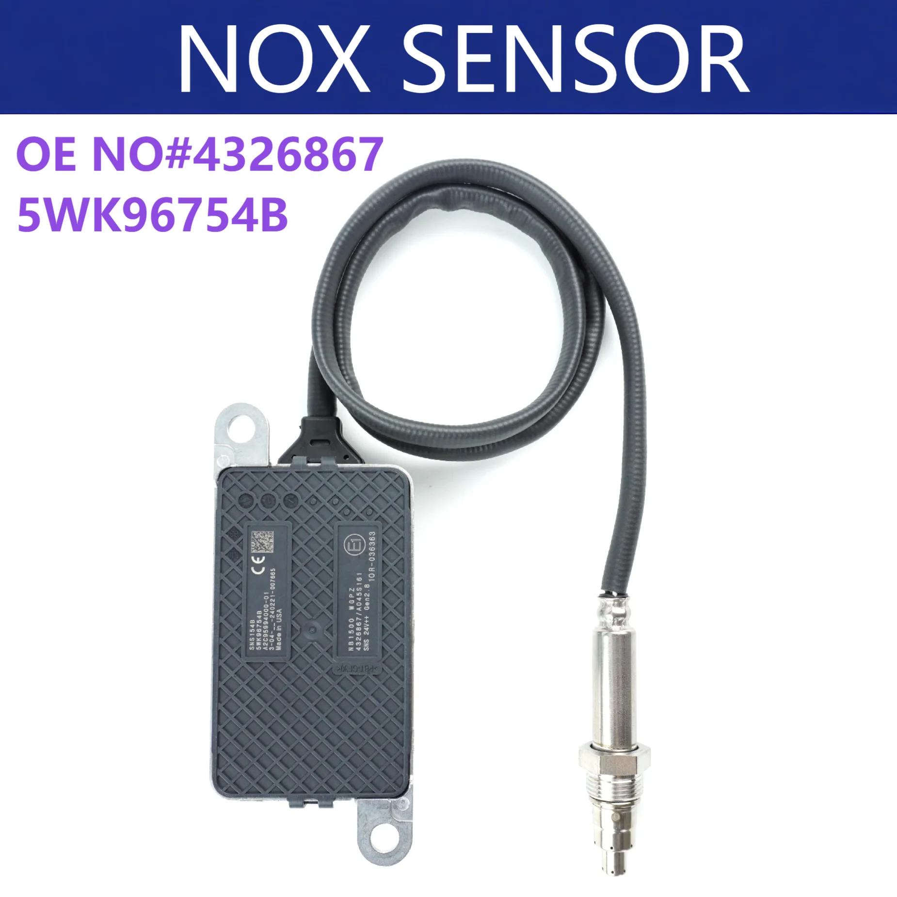 

4326867 5WK96754B 5WK9 6754B High Quality NOX Sensor Nitrogen Oxygen Sensor For CUMMINS Engine Car Accessories