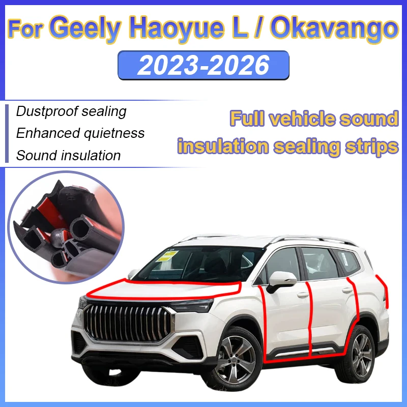 for-geely-haoyue-l-okavango-accessories-2024-2023~2026-car-door-center-console-seal-strip-stickers-engine-covers-insulation-ring