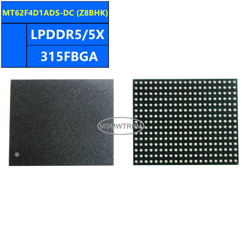 MT62F2DADS-DC Z8BDX MT62F4D1ADS-DC Z8BHK LPDDR5/5X 315FBGA メモリチップ IC 集積回路真新しいオリジナル在庫