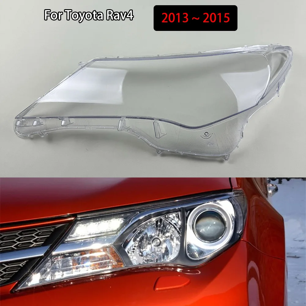 

For Toyota Rav4 2013 2014 2015 Headlight Cover Transparent Headlamp Lamp Cover Replace Original Lampshade Plexiglass