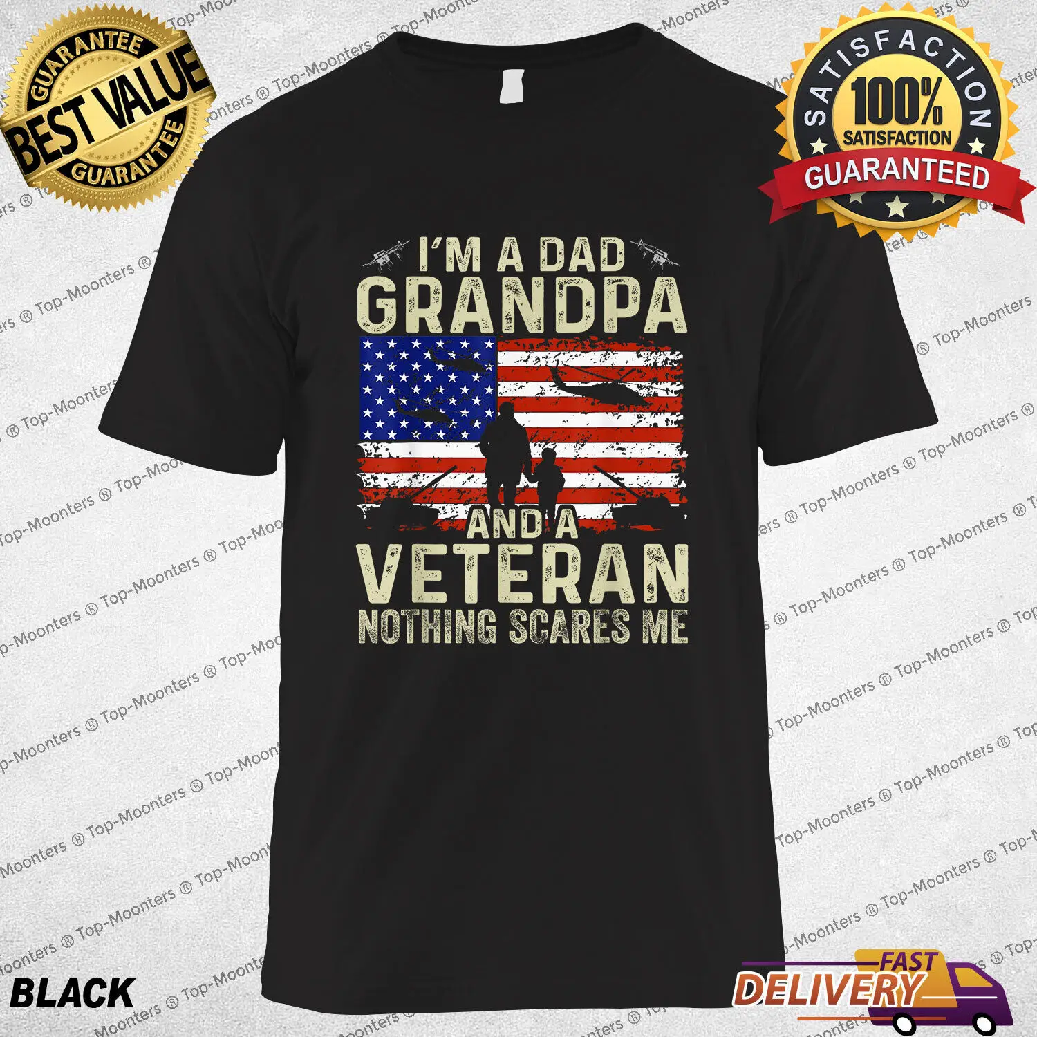 

I'm A Proud Dad Grandpa And Veteran Shirt Perfect Gift For Veterans Day T-Shirt