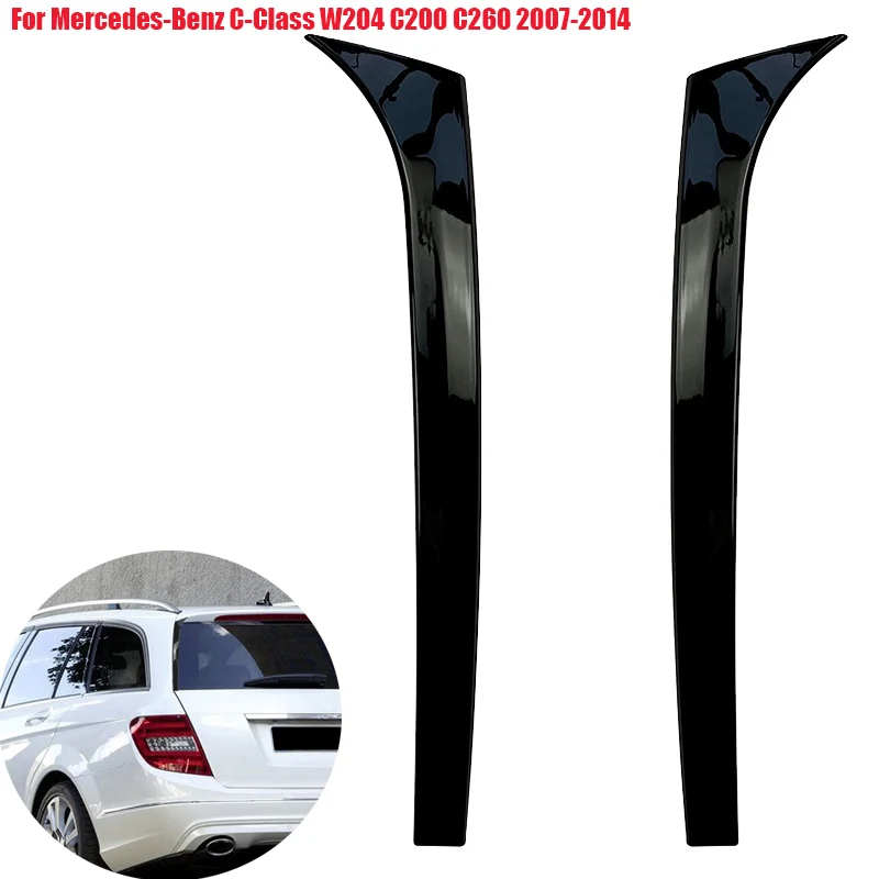 

For Mercedes Benz C Class W204 C200 C260 Variant Wagon Car Rear Window Side Spoiler Trim 2007 2008 2009 2010 2011 2012 2013 2014