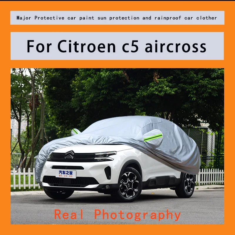 

﻿﻿For Citroen c5 aircross Car Covers Outdoor Waterproof Dustproof Sun Rain Snow Protection Thick Oxford Cloth Full Outer Cover