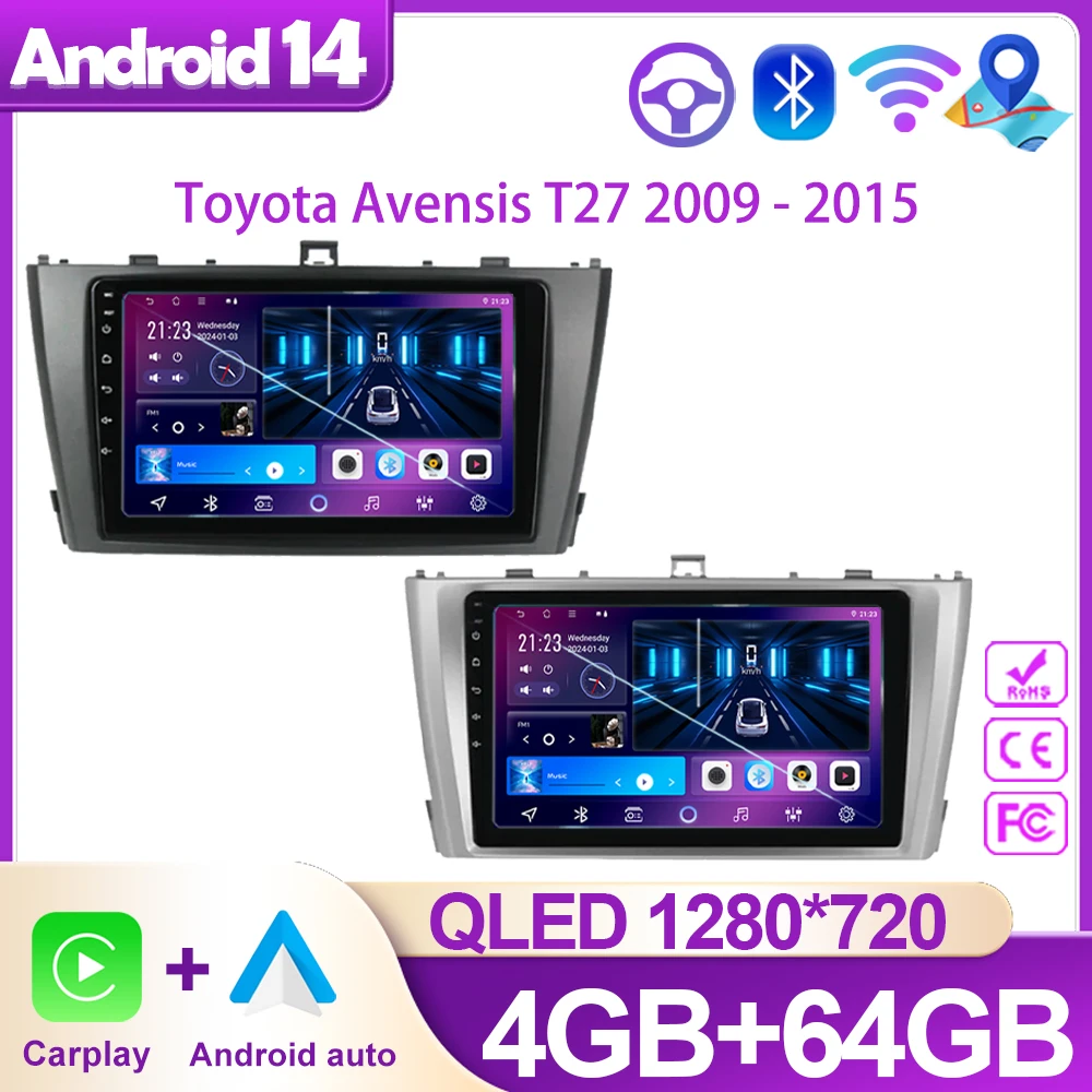 

For Toyota Avensis T27 2009-2015 Video Player Android 14 Radio Head Unit Navigation Multimedia Stereo BT Carplay No 2din DVD GPS