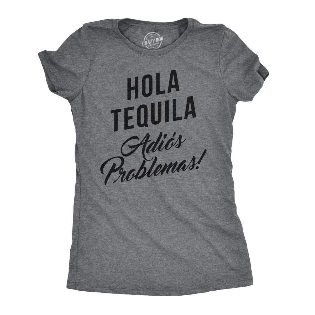 Hola Tequila Adios Problemas Funny Drinking T Shirt Tacos And For Women