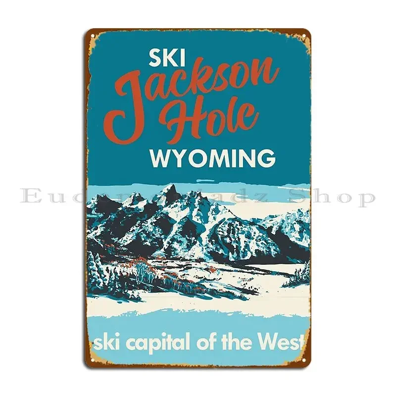 Ski Jackson Hole Wyoming Vintage Ski Poster Metal Plaque Club Wall Decor Pub Designer Designing Tin Sign Poster