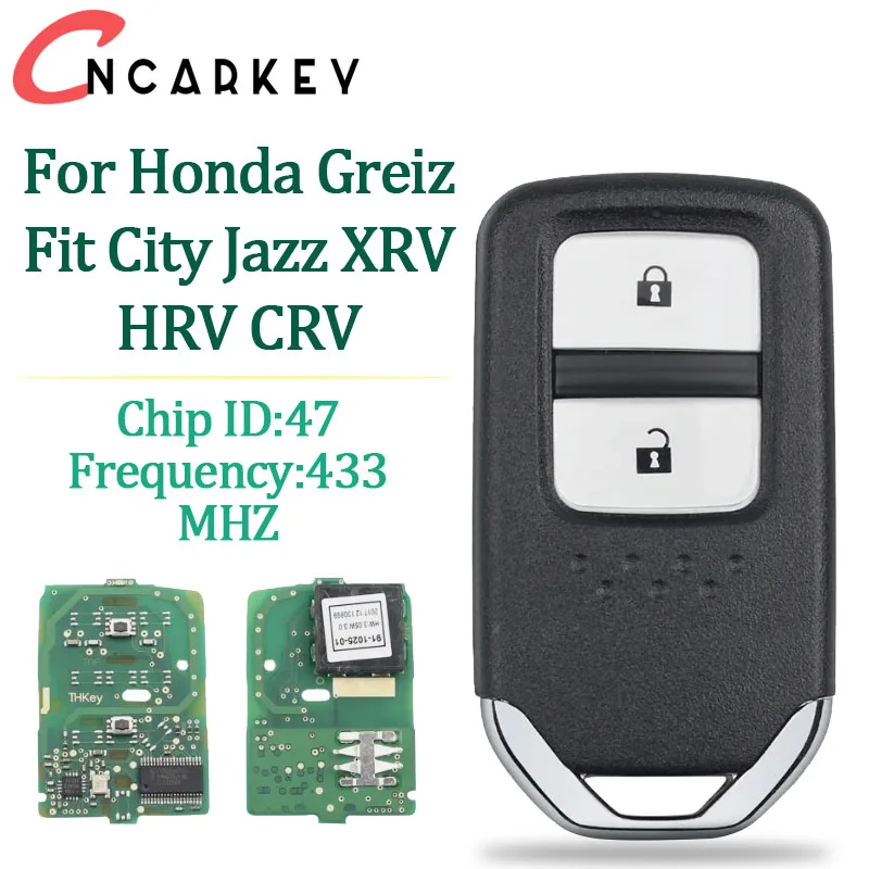 

2 кнопки для Honda Greiz Fit City Jazz XRV HRV CRV HON 66 чип ID47 FCCID KR5V2X 433 МГц ASK автомобильный смарт-ключ безключевой дистанционный ключ