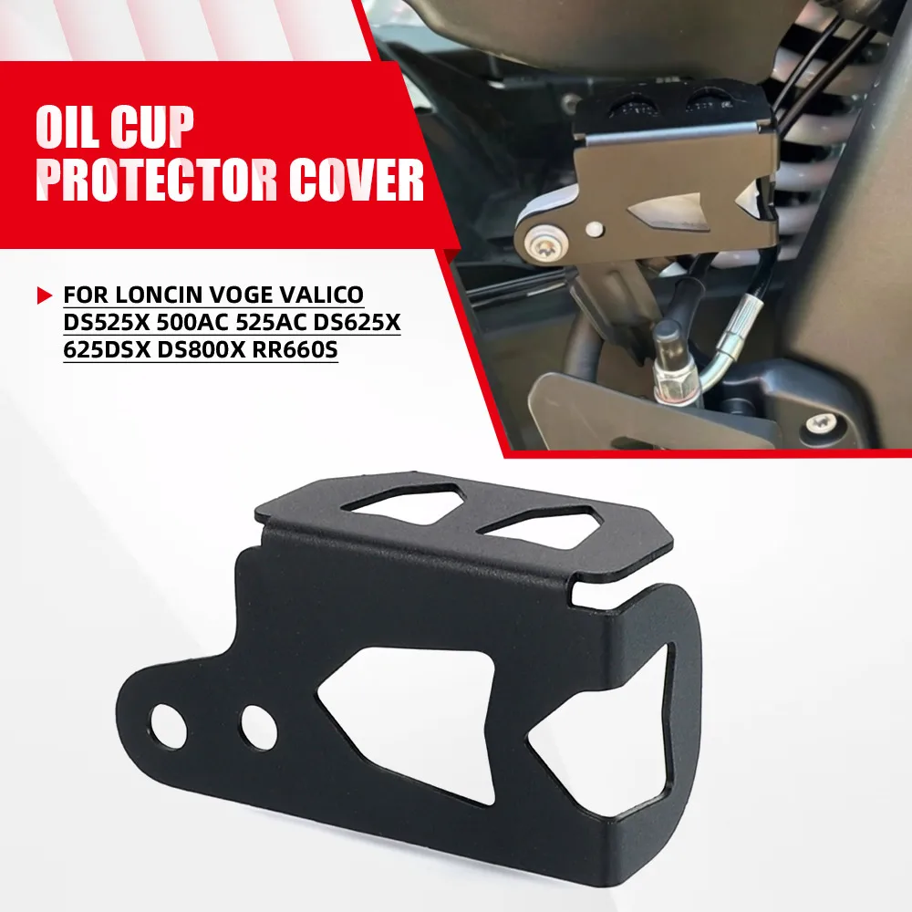 For Loncin Voge Valico DS525X 500AC 525AC DS625X 625DSX DS800X RR660S Rear Brake Fluid Reservoir Cover Guard Oil Cup Protector