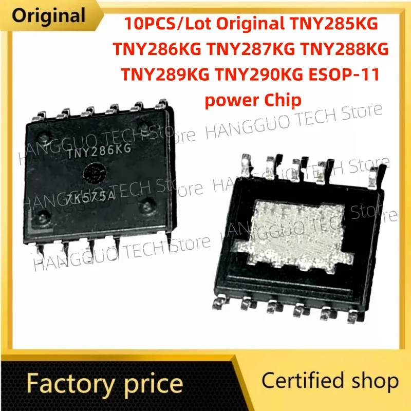 10PCS/Lot TNY285KG TNY286KG TNY287KG TNY288KG TNY290KG ESOP-11 power Chip