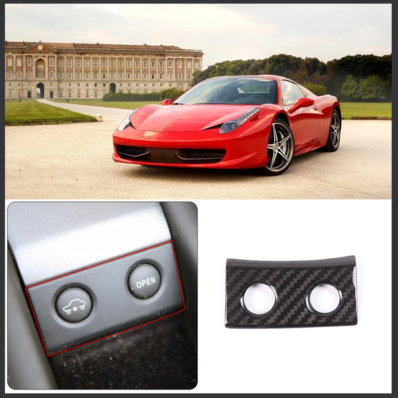 100% Real Carbon Fiber For Ferrari 458 2011-2016 Car Styling Interior Rear Tailgate Switch Frame 1 Piece Set Car Accessories