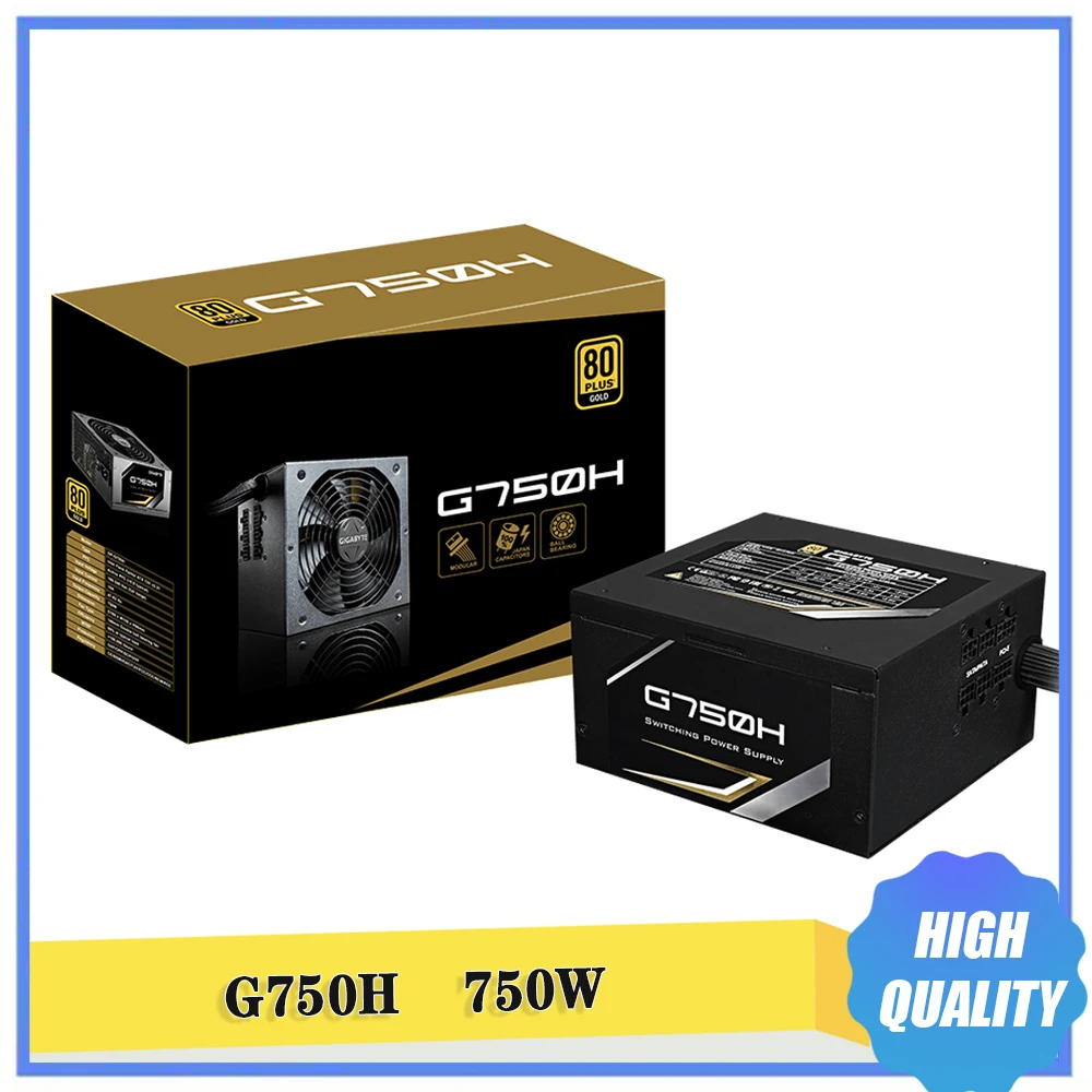 G750H 750W For Gigabyte Form Factor ATX 12V Active PFC 47-63Hz 80PLUS Gold Switching Power Supply