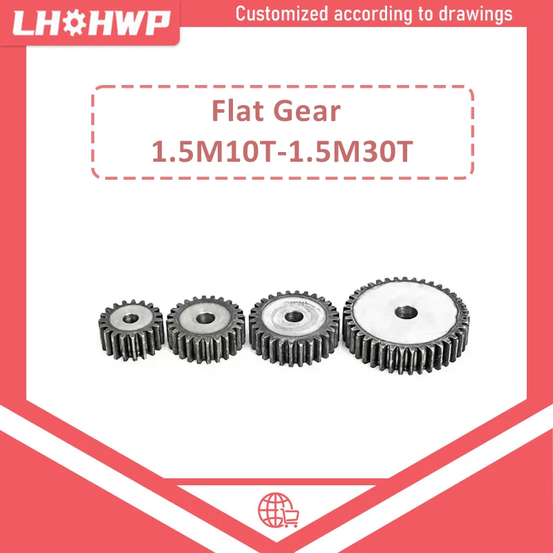 45# Steel Module 1.5 Flat Gear 10 Teeth to 30 Teeth Customizable With Process Hole 6/810/12/14mm Industrial Transmission Parts