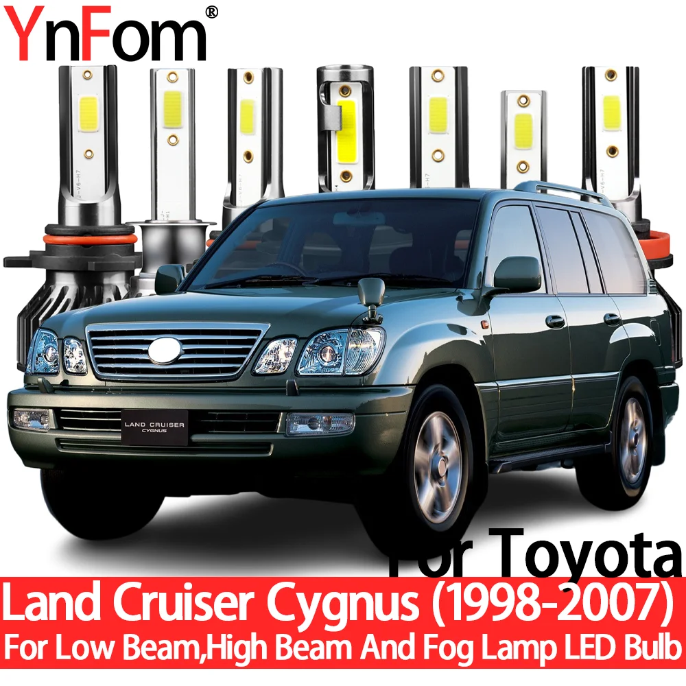 

YnFom For Toyota Land Cruiser Cygnus 1998-2007 Special LED Headlight Bulbs Kit For Low Beam,High Beam,Fog Lamp,Car Accessories