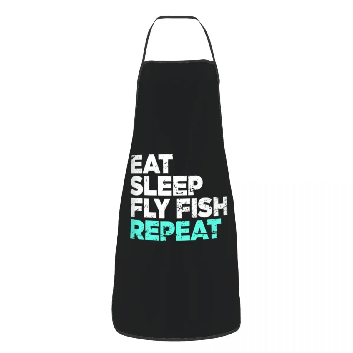 Eat Sleep Fly Fish Fly Fishing Graphic Aprons Chef Baking Tablier Waterproof Bib Kitchen Cleaning Pinafore for Women Men
