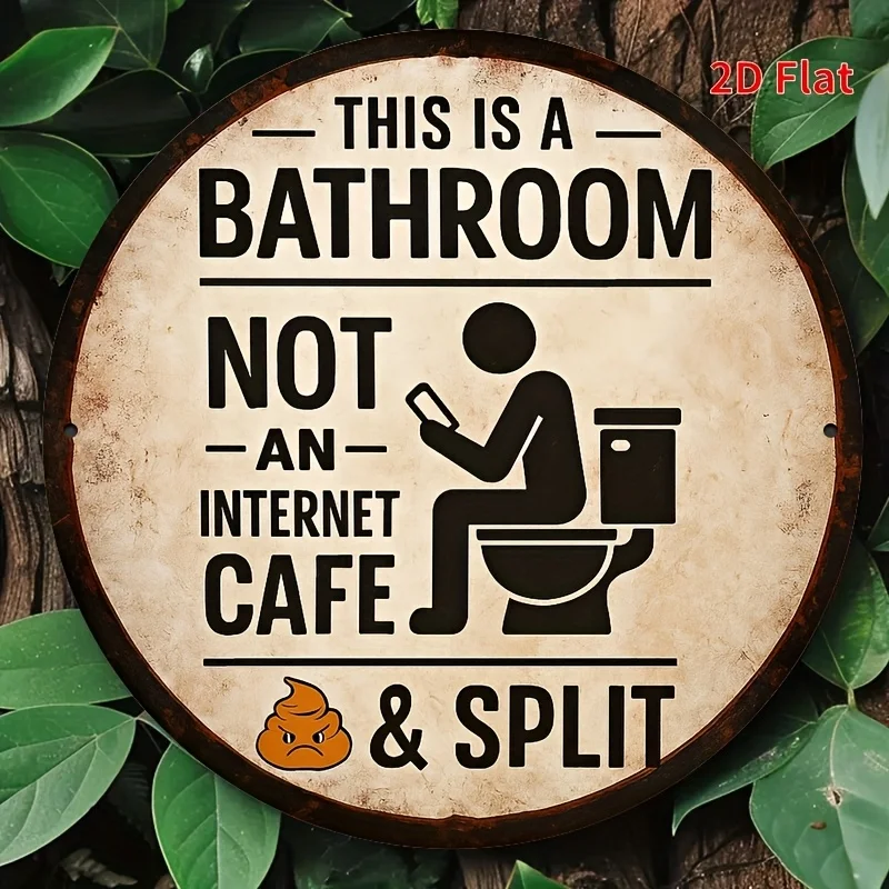 A Humorous Bathroom Sign Featuring a Vintage Design That Reads, 'This Is a Bathroom, Not an Internet Cafe & Partition.' It'S a
