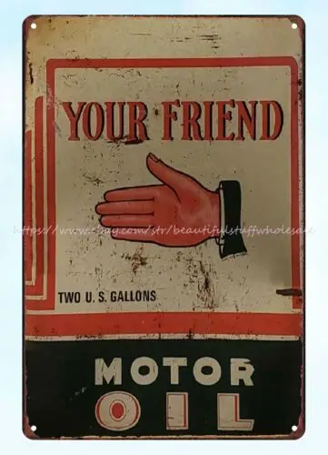 Tin Plaque bedroom wall decor Your Friend Motor Oil 2 Gallon Can metal tin sign