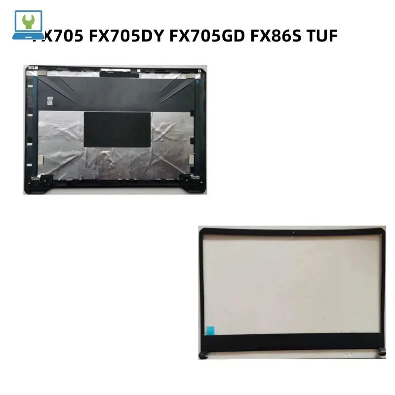New Laptop LCD Back Cover case Front Frame Housing Case For FX705 FX705DY FX705GD FX86S TUF Shell