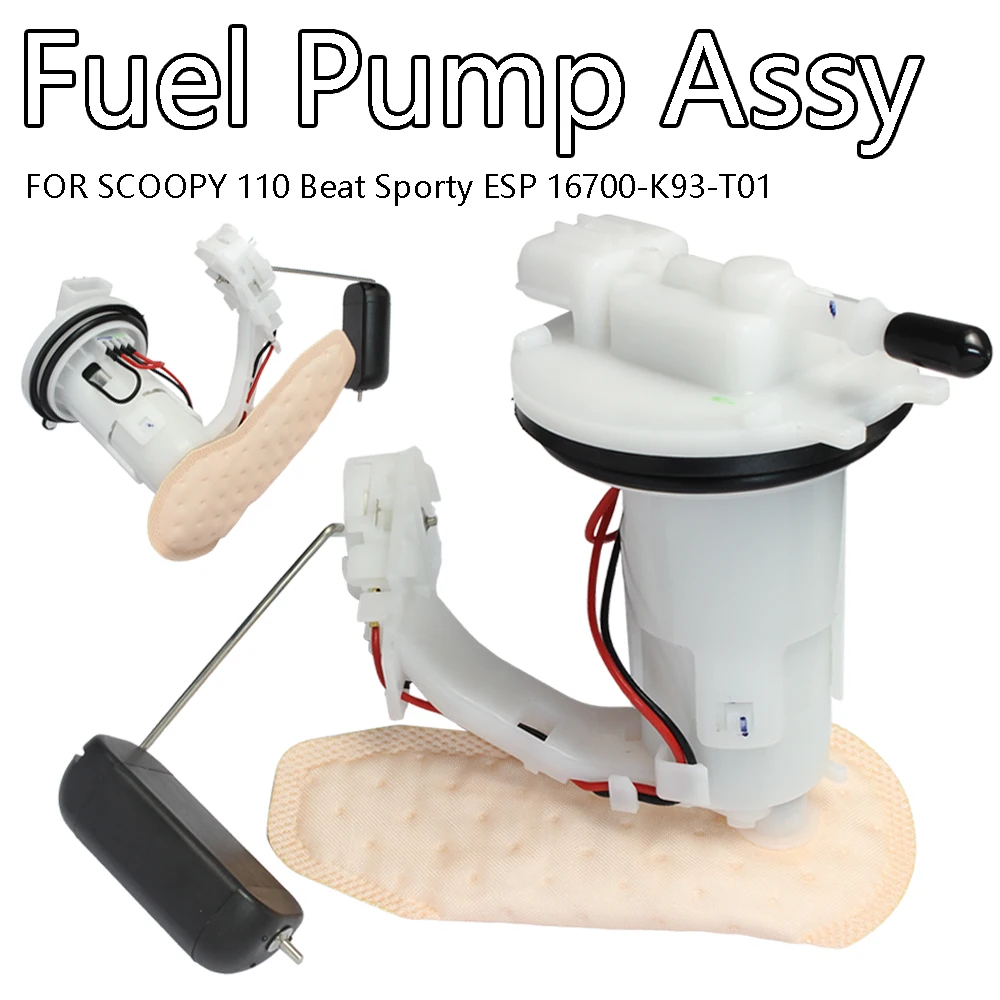

For Fuel Pump Assy SCOOPY 110 Beat Sporty ESP 16700-K93-T01