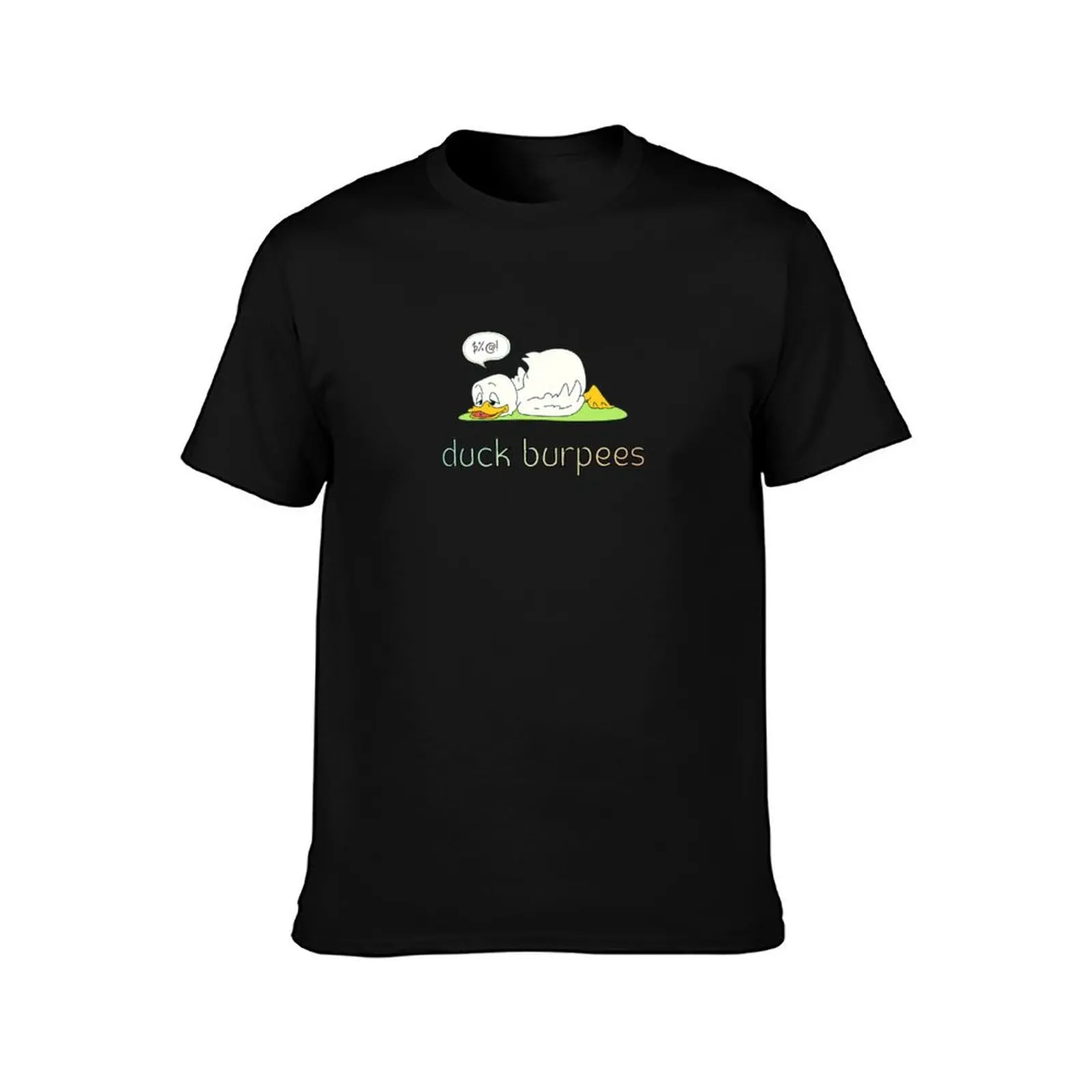 Duck Burpees T-Shirt t shirts for man pack white T-Shirt