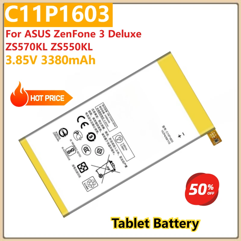 

C11P1603 ReplacementTablet Battery 3.85V 3380mAh for ASUS ZenFone 3 Deluxe ZS570KL ZS550KL Long Tablet