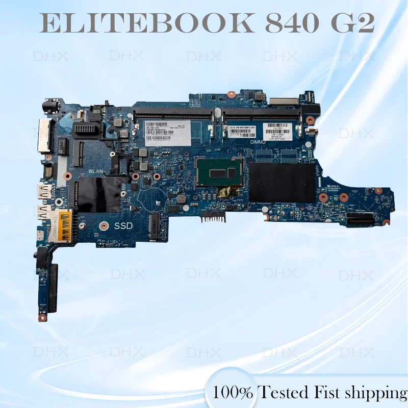 For HP Elitebook 840 G2 Laptop Motherboard 6050A2637901 Notebook Mainboard CPU I5-5200U I7-5500U GPU M4170 DDR5 100% Tested OK