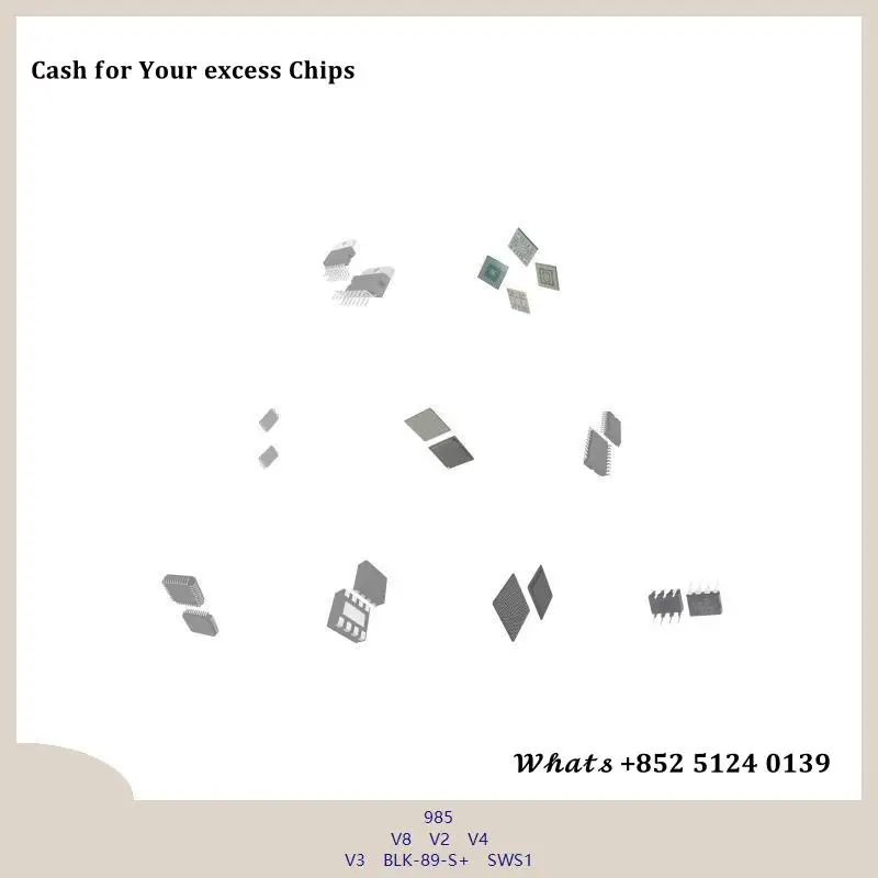 Integrated circuit chip chip chip Integrated circuit chip MCU chip 985 V8 V2 V4 V3 BLK-89-S+ SWS1 MCU chip