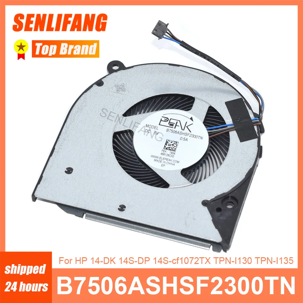 New CPU Fan For HP 14-DK 14S-DP 14S-CF1072TX TPN-I130 TPN-I135 Laptop Cooling B7506ASHSF2300TN DC5V 0.5A 4Lines