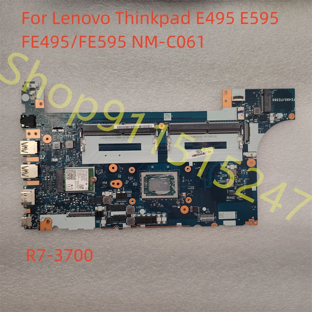 Suitable For Lenovo Thinkpad E495 E595 Laptop Motherboard With R7-3700 CPU FE495/FE595 NM-C061 MB 02DM027 02DM026  Fully Tested