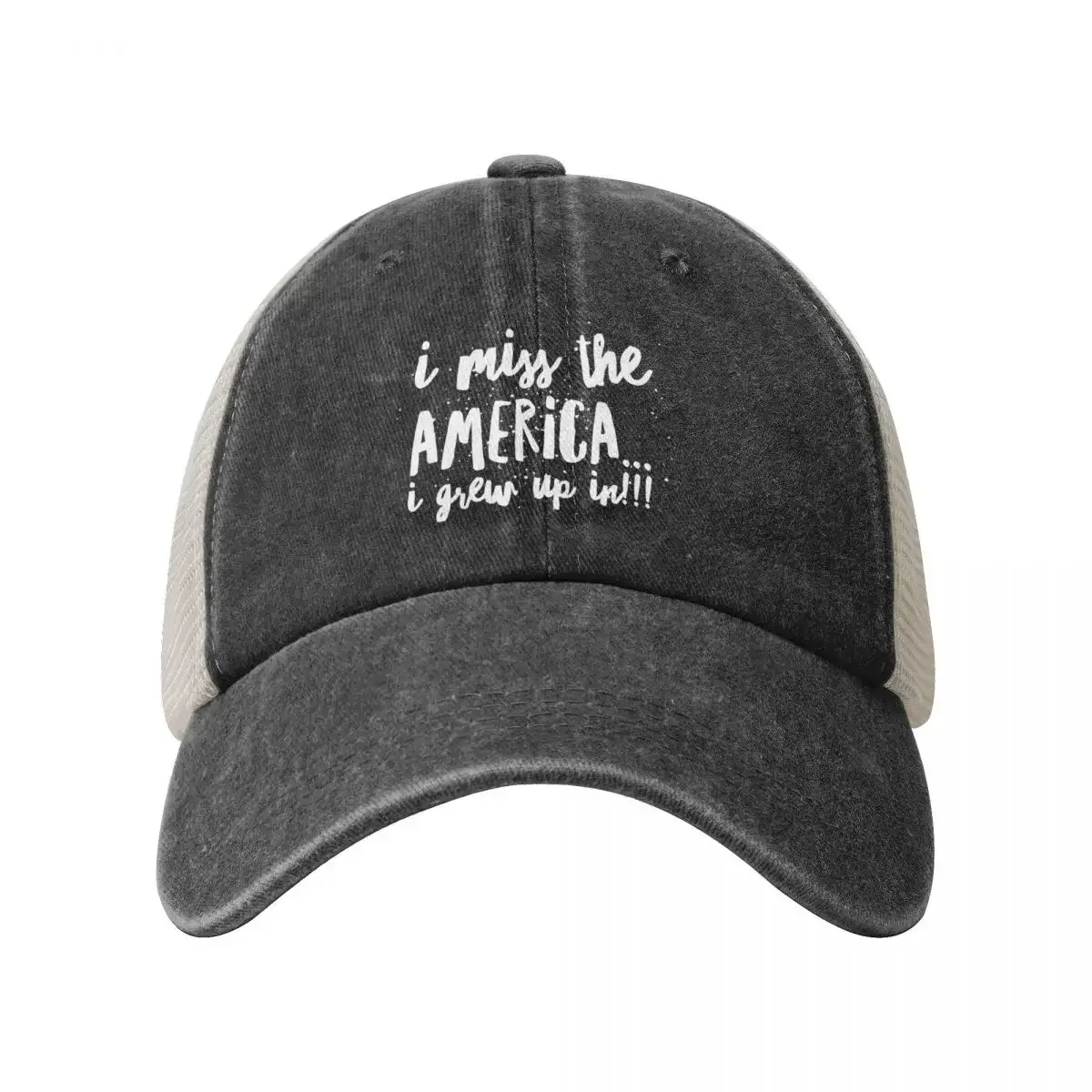 I Miss the AMERICA...I GREW UP IN!!! Cowboy Mesh Baseball Cap Anime Hat custom Hat Men Wear Women's