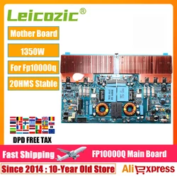 Leicozic Professional Power Amplifier Cards 10000Q Spare Parts Main Board PCB Audio Equipment Stage for Sound System