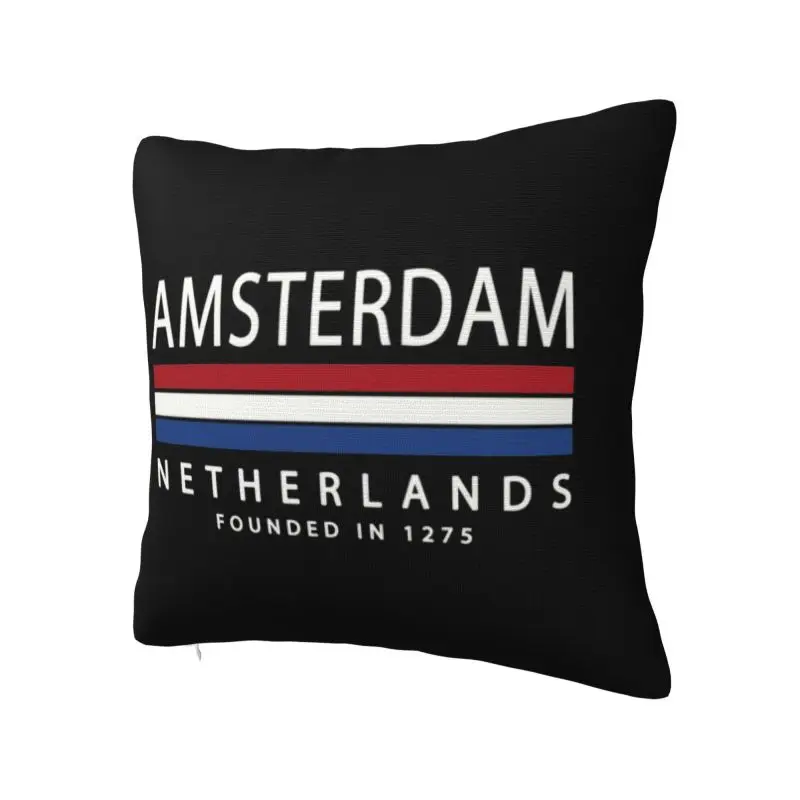 Custom Amsterdam History Netherlands Flag Pillow Case Living Room Cute Patriotic Cushion Decoration Salon Square Pillowcase