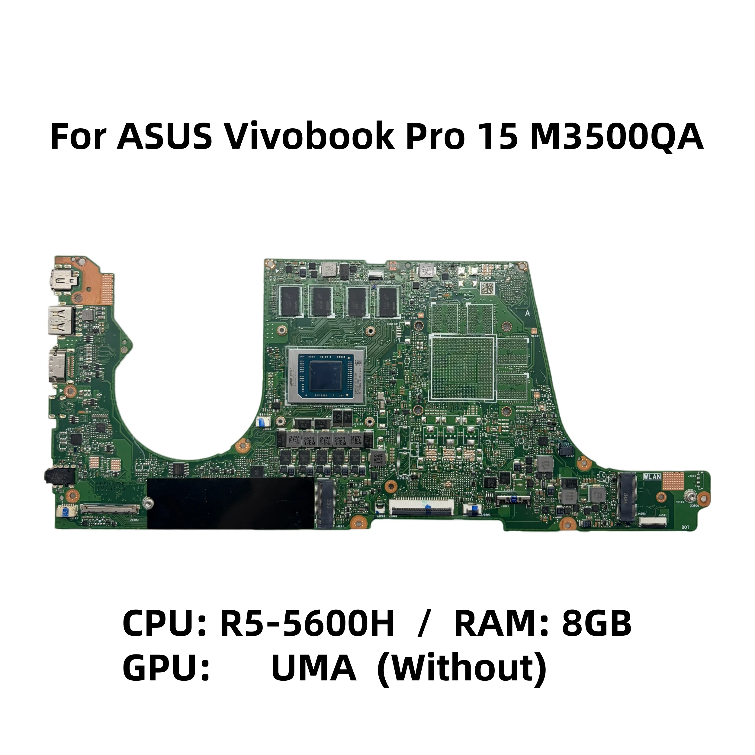 Placa Base para Laptop ASUS Vivobook Pro 15 M3500QA con CPU R5-5600H UMA, 8GB de RAM, Pantalla de 15.6 Pulgadas, Placa Principal M3500QA R2.1, 100% Probada