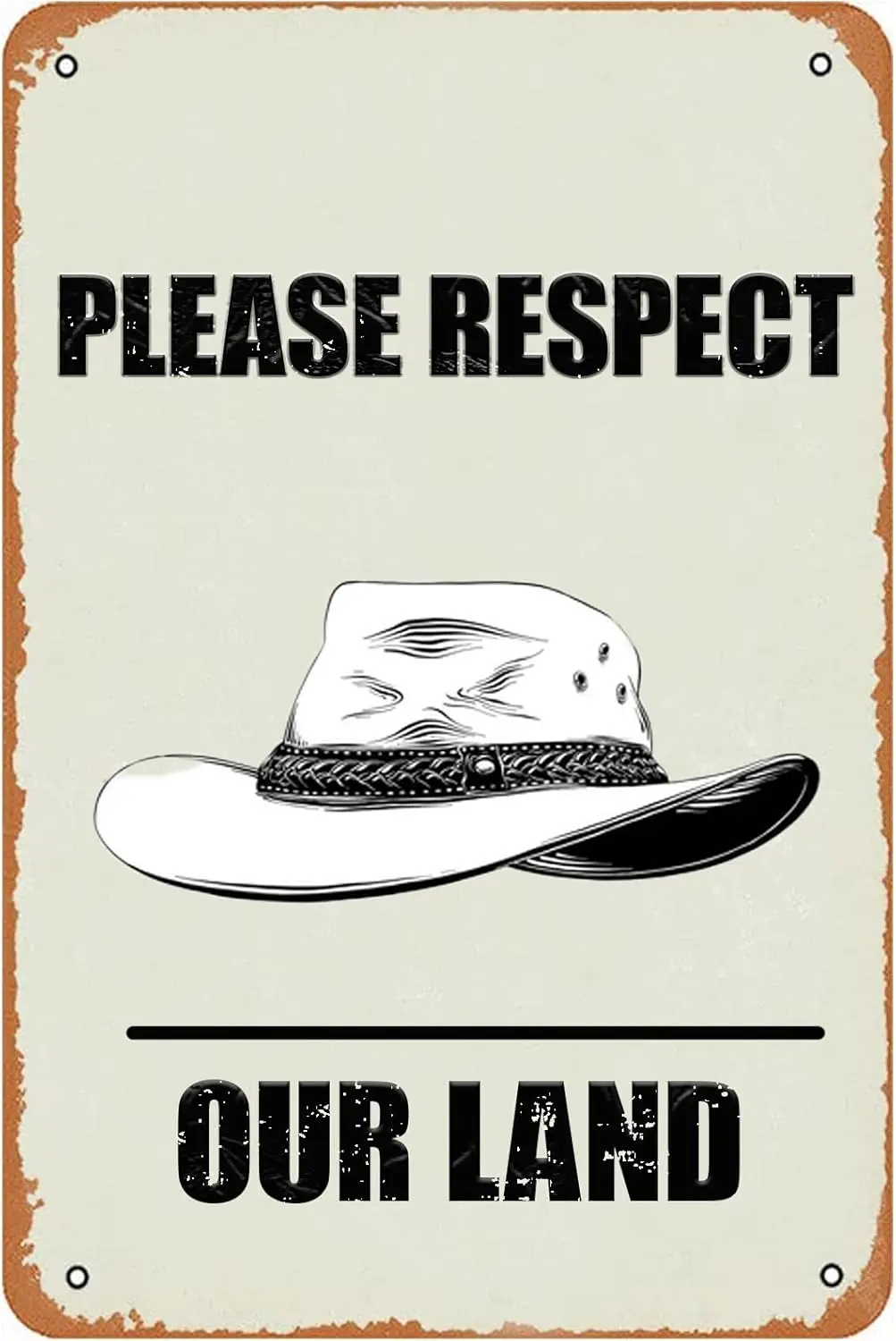 HQVLNAWX Please Respect Our Land Retro Metal Tin Sign Vintage Metal Wall Decor for Home Coffee Kitchen Bar Club Man Cave Garage