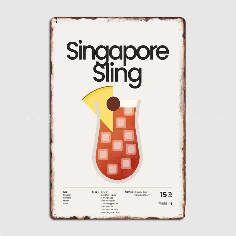 Singapore Sling Cocktail Drink Poster Retro Custom Metal Sign Pub Club Room Decoration Bar Posters Indoor Home Wall Decor