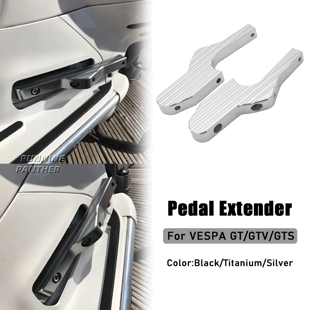 

Motorcycle Accessories New Passenger Foot Peg Extensions Extended Footpegs for GT GTS GTV 60 125 200 250 300 300ie