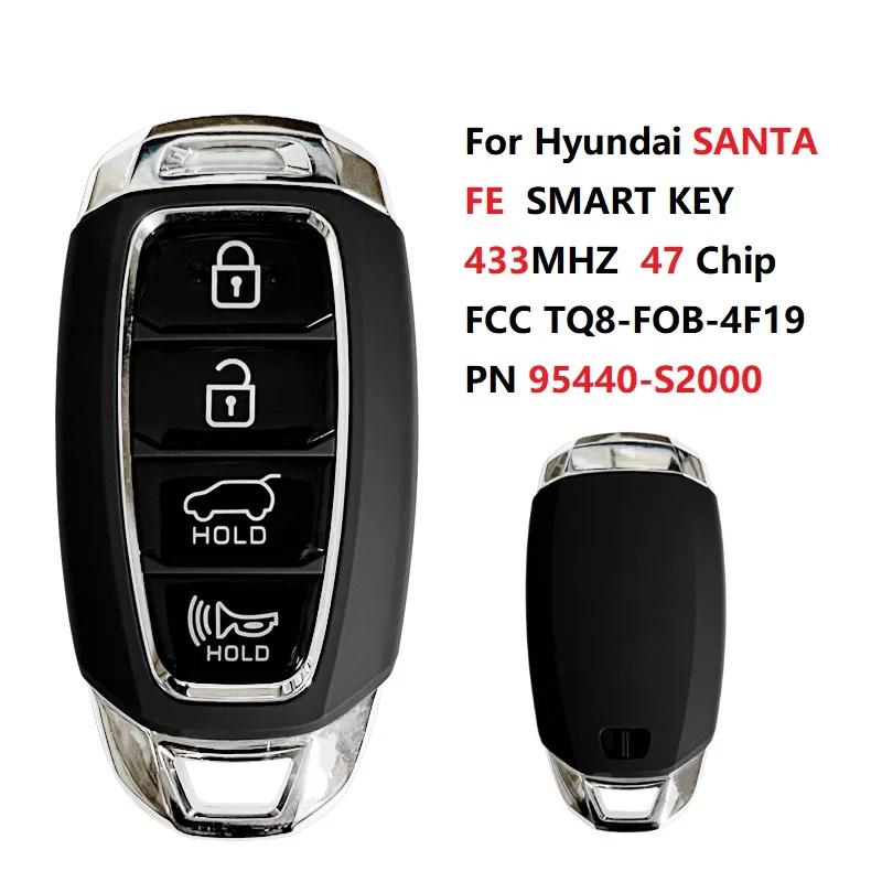 CN020125 Part Number 95440-S2000 For Hyundai Santa Fe 4 Button Smart Key 47 Chip FCC TQ8-FOB-4F19 Keyless Go No Logo