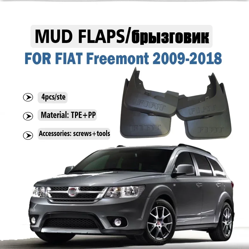 

2009 2010 2011 2012 2012 2014 2015-2018 FOR Fiat Freemont Mudguard Fender Mud Flap Guards Splash Mudflaps Car Accessories 4pcs