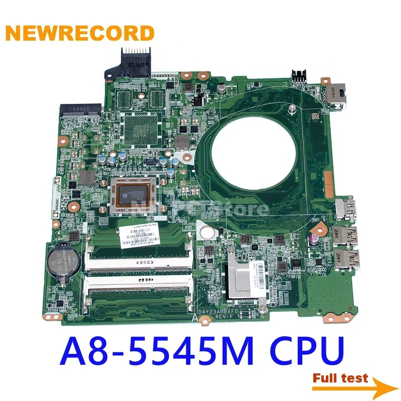 

For HP 15 15-P071NR 15-P Laptop Motherboard DAY23AMB6C0 766713-501 766713-001 A8-5545M CPU DDR3 Onboard Main Board