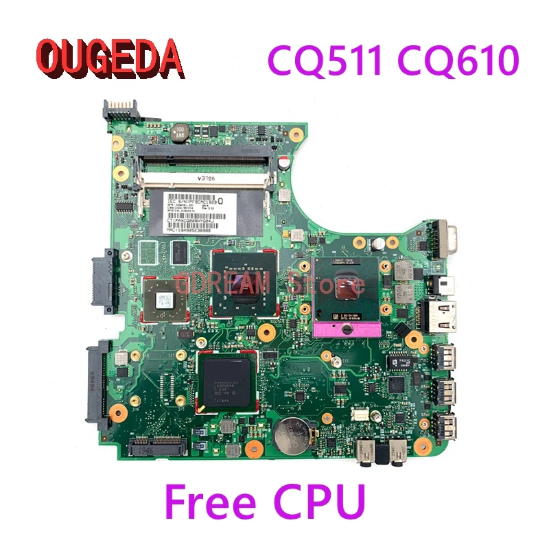 

OUGEDA 578969 -001 538408 -001 для HP Compaq CQ511 CQ610 511 610, материнская плата для ноутбука PM965 DDR2, бесплатная основная плата процессора, полностью протестирована