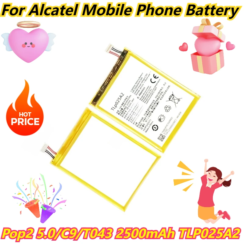 

2500mAh TLP025A2 For Alcatel Pop2 5.0/C9/T043 Mobile Phone Battery