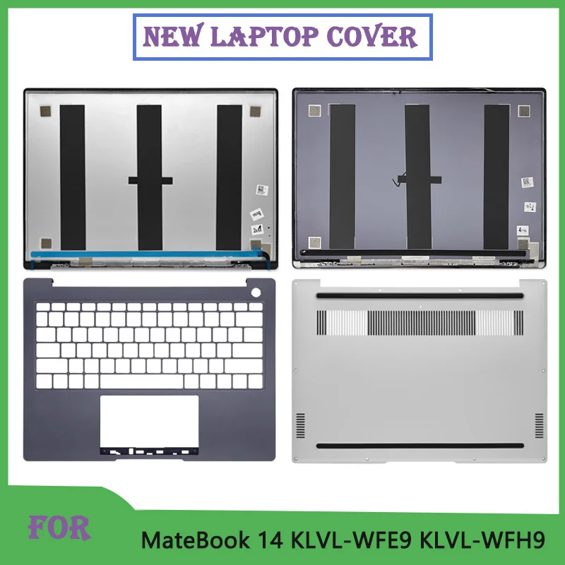 

Новинка для MateBook 14 KLVL-WFE9 KLVL-WFH9, задняя крышка экрана ноутбука, упор для рук, верхняя нижняя часть корпуса, сменная крышка