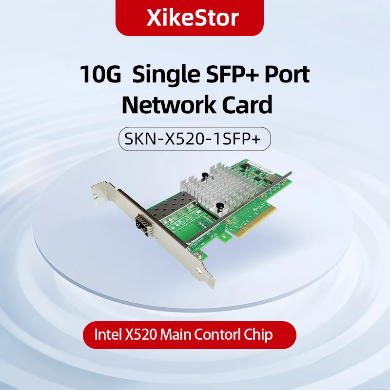 XikeStor PCIE×8/x16 Single SPF+ 10G Ethernet Network Card with Intel X520-DA1 chip for PC/NAS/Server