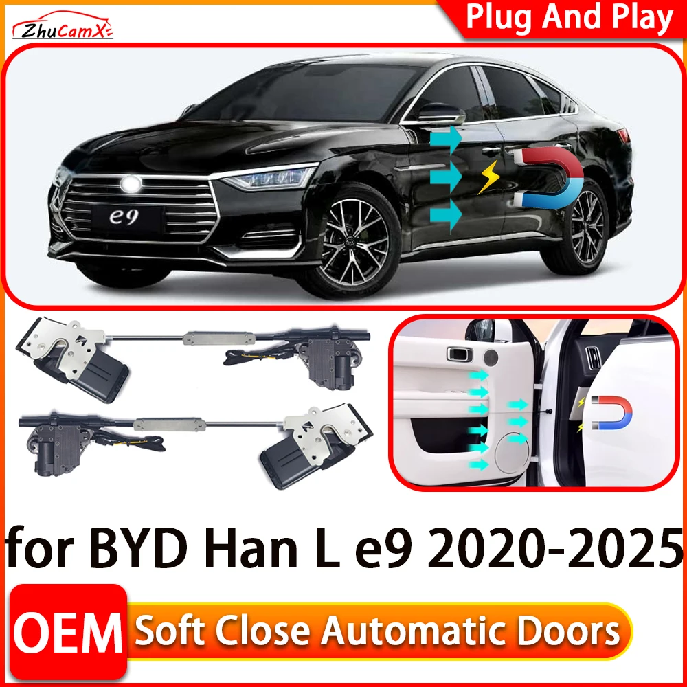 

ZhuCamX for BYD Han L e9 2020-2025 Car Automatic Electric Soft Close Door Closer Power Closing Door Comfort Closing System