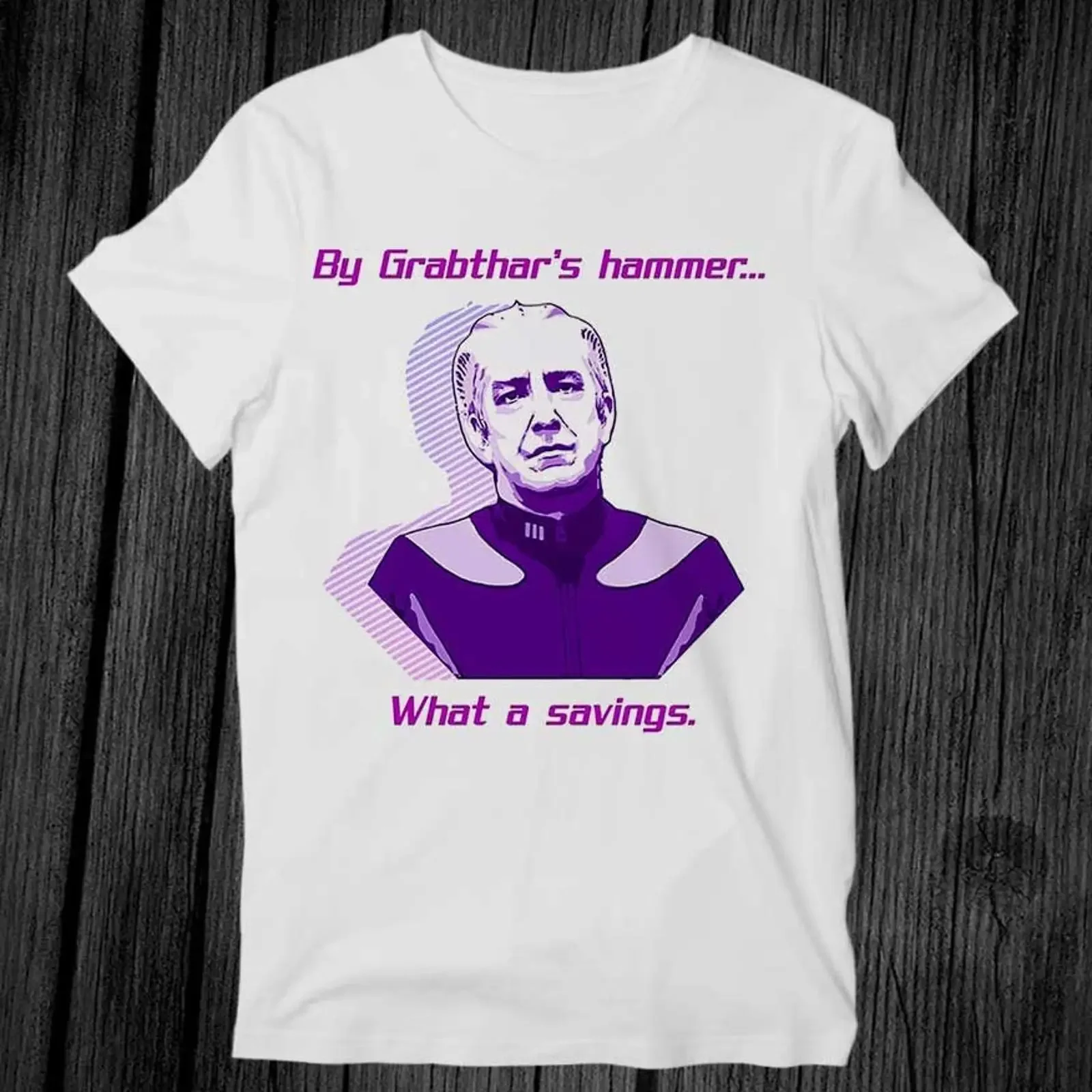 Galaxy Quest By Grabthar's Hammer What A Savings Funny Movie Quote T Shirt Retro Adult Casual Top vintage Washed Unisex